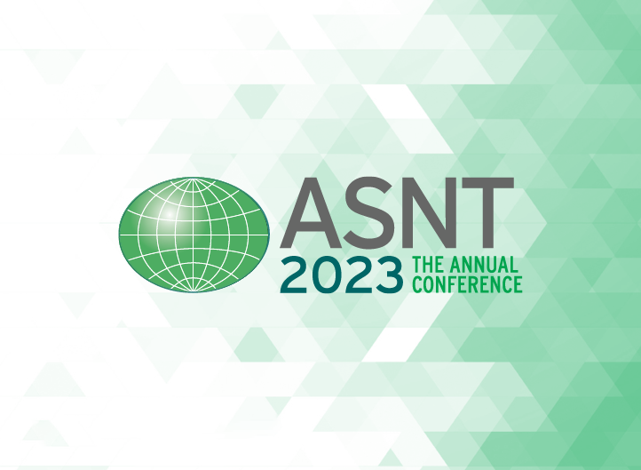 ASNT 2023 The Annual Conference Defining the Future of NDT Technology